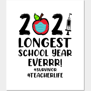 THE LONGEST SCHOOL YEAR EVER Teacher 2021 Gift Posters and Art